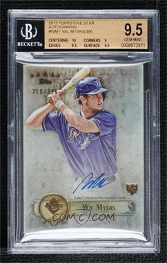 2013 Topps Five Star - Retired and Active Player Autographs #FSBA-WMY - Wil Myers /386 [BGS 9.5 GEM MINT]