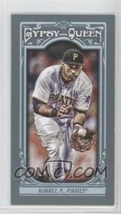 2013 Topps Gypsy Queen - [Base] - Mini #115 - Pedro Alvarez