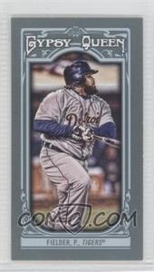 2013 Topps Gypsy Queen - [Base] - Mini #117.1 - Prince Fielder (Batting)