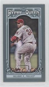 2013 Topps Gypsy Queen - [Base] - Mini #129.1 - Roy Halladay (Ball Behind Glove)