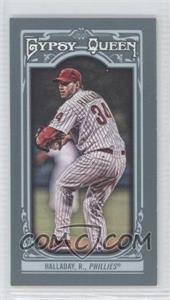 2013 Topps Gypsy Queen - [Base] - Mini #129.1 - Roy Halladay (Ball Behind Glove)