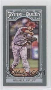 2013 Topps Gypsy Queen - [Base] - Mini #129.2 - Roy Halladay (Pitching Follow Through)