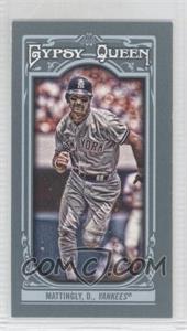 2013 Topps Gypsy Queen - [Base] - Mini #160 - Don Mattingly