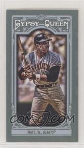 2013 Topps Gypsy Queen - [Base] - Mini #340.2 - Willie Mays (San Francisco on Jersey)