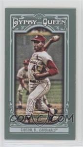 2013 Topps Gypsy Queen - [Base] - Mini #80.1 - Bob Gibson (white jersey)