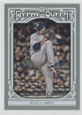 2013 Topps Gypsy Queen - [Base] #109 - Andy Pettitte