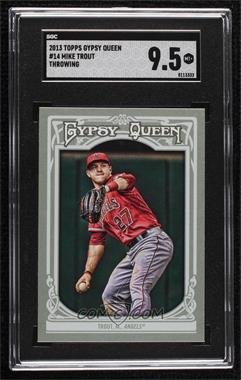 2013 Topps Gypsy Queen - [Base] #14.1 - Mike Trout (Throwing) [SGC 9.5 Mint+]