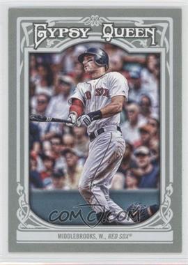 2013 Topps Gypsy Queen - [Base] #164 - Will Middlebrooks