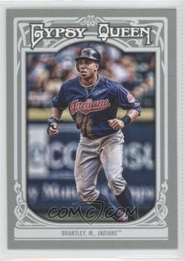 2013 Topps Gypsy Queen - [Base] #177 - Michael Brantley