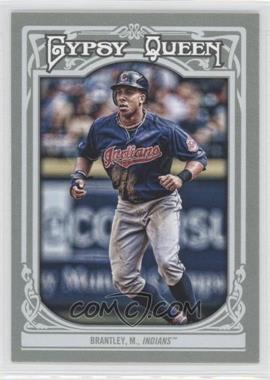 2013 Topps Gypsy Queen - [Base] #177 - Michael Brantley