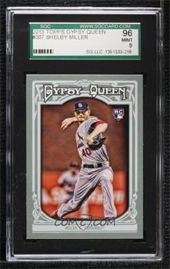 2013 Topps Gypsy Queen - [Base] #307 - Shelby Miller [SGC 96 MINT 9]