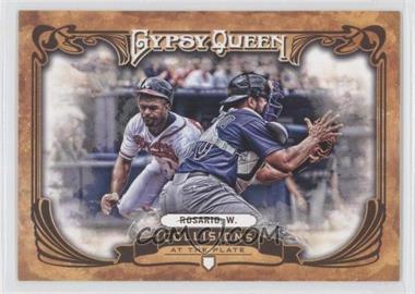 2013 Topps Gypsy Queen - Collisions at the Plate #CP-WR - Wilin Rosario