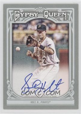 2013 Topps Gypsy Queen - Gypsy Queen Autographs #GQA-BH - Brock Holt