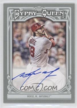 2013 Topps Gypsy Queen - Gypsy Queen Autographs #GQA-MM - Mike Morse