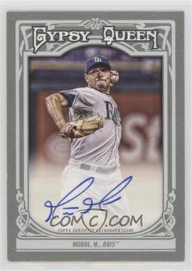 2013 Topps Gypsy Queen - Gypsy Queen Autographs #GQA-MMO - Matt Moore