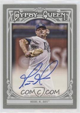 2013 Topps Gypsy Queen - Gypsy Queen Autographs #GQA-MMO - Matt Moore