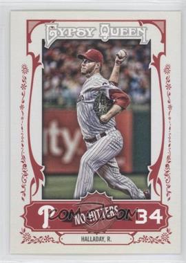 2013 Topps Gypsy Queen - No-Hitters #NH-RH - Roy Halladay