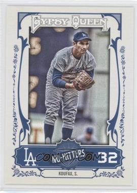 2013 Topps Gypsy Queen - No-Hitters #NH-SK - Sandy Koufax