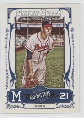 2013 Topps Gypsy Queen - No-Hitters #NH-WS - Warren Spahn