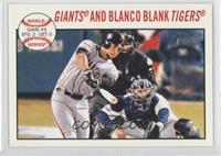 World Series - Giants and Blanco Blank Tigers
