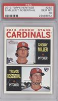 Rookie Stars - Shelby Miller, Trevor Rosenthal [PSA 10 GEM MT]