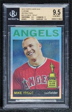 2013 Topps Heritage - Chrome - Refractors #HC10 - Mike Trout /564 [BGS 9.5 GEM MINT]