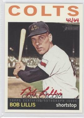 2013 Topps Heritage - Real One Autographs - Red Ink #ROA-BL - Bob Lillis /64