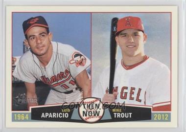 2013 Topps Heritage - Then and Now #TN-AT - Luis Aparicio, Mike Trout