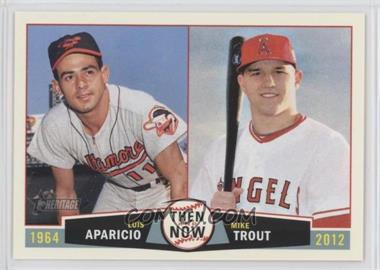 2013 Topps Heritage - Then and Now #TN-AT - Luis Aparicio, Mike Trout