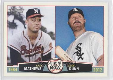 2013 Topps Heritage - Then and Now #TN-MD - Eddie Mathews, Adam Dunn