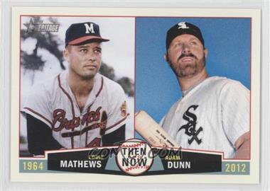 2013 Topps Heritage - Then and Now #TN-MD - Eddie Mathews, Adam Dunn