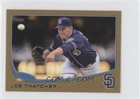 Joe Thatcher #/62