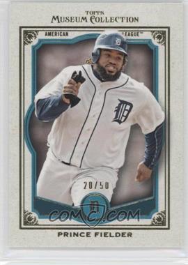 2013 Topps Museum Collection - [Base] - Asia Exclusive Turquoise #54 - Prince Fielder /50