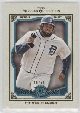 2013 Topps Museum Collection - [Base] - Asia Exclusive Turquoise #54 - Prince Fielder /50