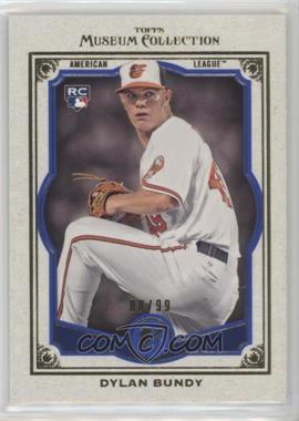 2013 Topps Museum Collection - [Base] - Blue #6 - Dylan Bundy /99