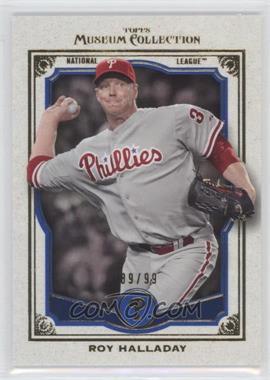 2013 Topps Museum Collection - [Base] - Blue #98 - Roy Halladay /99