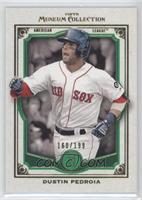 Dustin Pedroia #/199