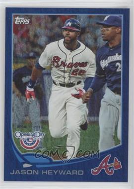 2013 Topps Opening Day - [Base] - Blue #180 - Jason Heyward /2013 [EX to NM]