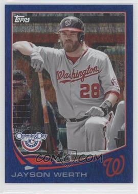 2013 Topps Opening Day - [Base] - Blue #30 - Jayson Werth /2013