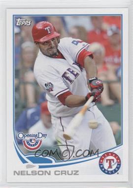 2013 Topps Opening Day - [Base] #154 - Nelson Cruz