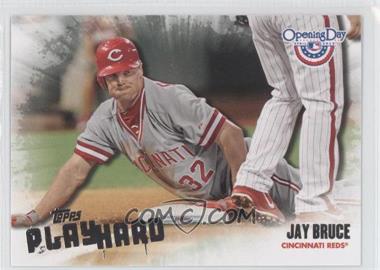 2013 Topps Opening Day - Play Hard #PH-17 - Jay Bruce