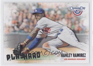 2013 Topps Opening Day - Play Hard #PH-23 - Hanley Ramirez