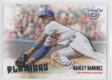 2013 Topps Opening Day - Play Hard #PH-23 - Hanley Ramirez