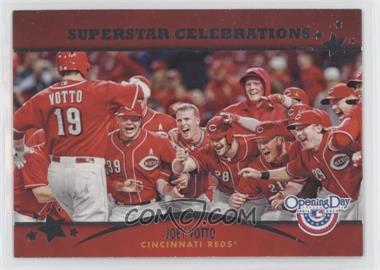 2013 Topps Opening Day - Superstar Celebrations #SC-4 - Joey Votto