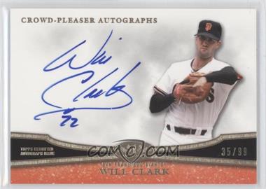 2013 Topps Tier One - Crowd-Pleaser Autographs #CPA-WC - Will Clark /99