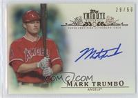 Mark Trumbo #/50