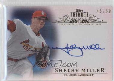 2013 Topps Tribute - Autograph - Blue #TA-SMI - Shelby Miller /50