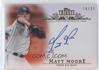 Matt Moore #/25