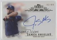 James Shields #/99