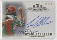 Yovani Gallardo #/99